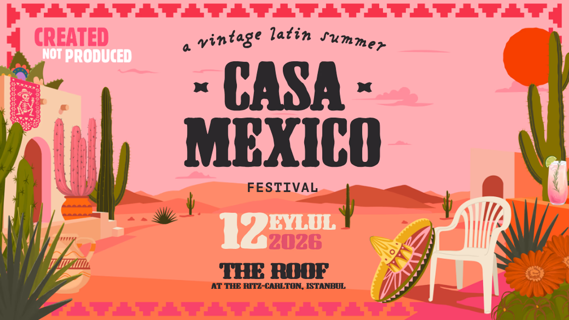 Casa Mexico 2026 - A Vintage Latin Summer