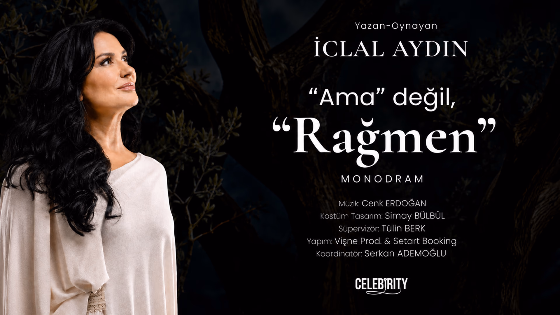 İclal Aydın Ama Değil, RAĞMEN
