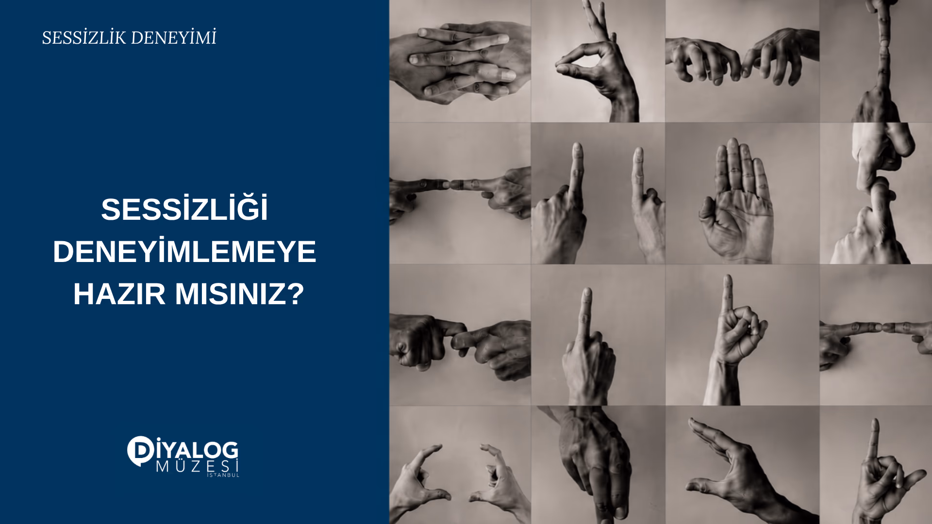 İstanbul Diyalog Müzesi | Sessizlik Deneyimi