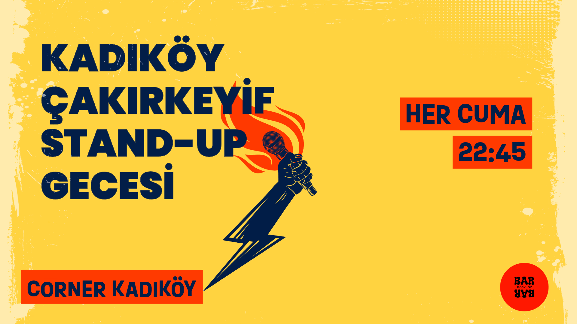 Kadıköy Çakırkeyif Stand Up Gecesi etkinlik afişi