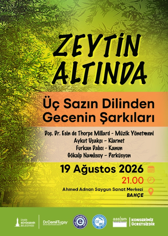 ZEYTİN ALTINDA ""ÜÇ SAZIN DİLİNDEN GECENİN ŞARKILARI""
