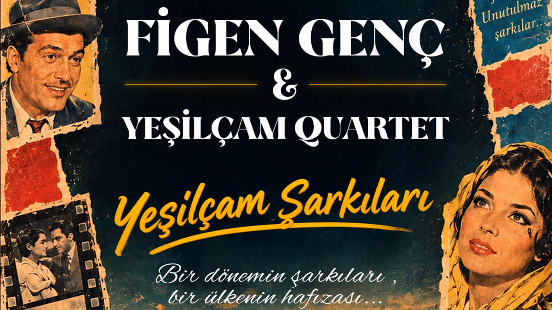 Figen Genç & Yeşilçam Quartet Yeşilçam Şarkıları