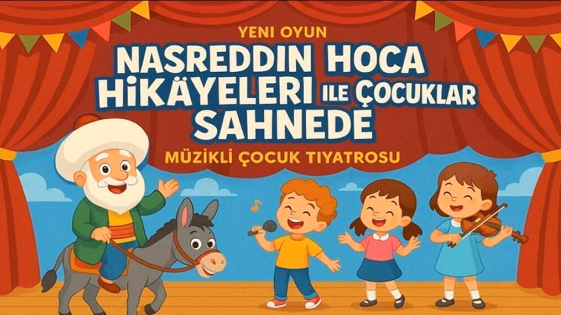 Nasreddin Hoca ile Çocuklar Sahnede