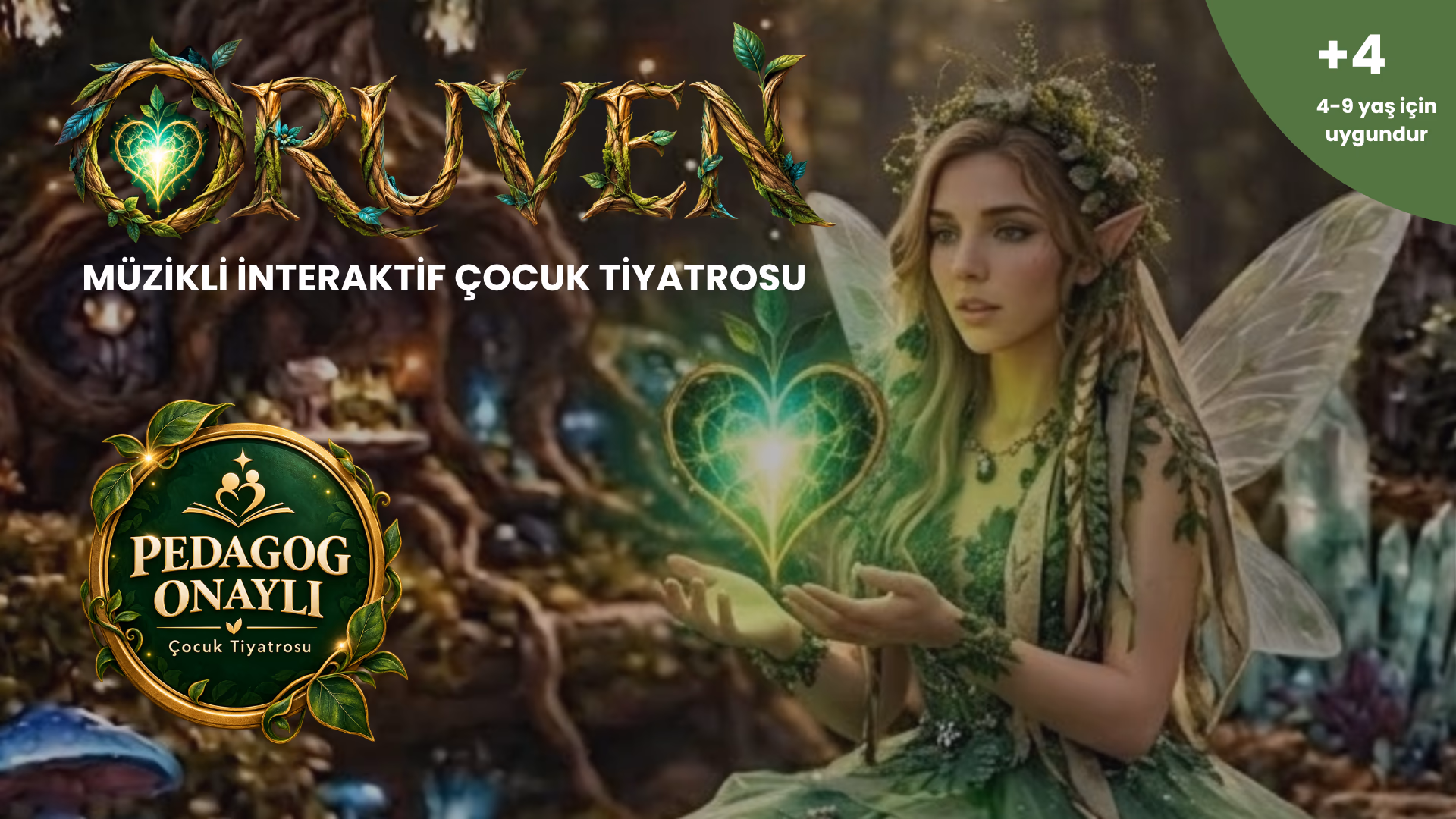 Oruven Ormanın Kalbi